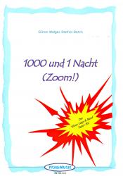 1000 und 1 Nacht 'Zoom!' 