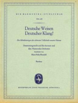 Deutsche Weisen, Deutscher Klang 
