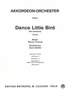 Dance Little Bird (Der Ententanz) 