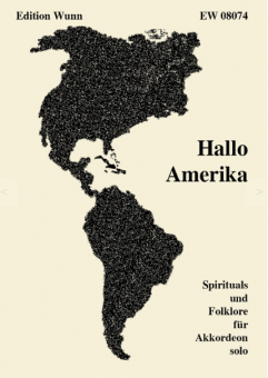 Hallo Amerika, Spirituals und Folklore 