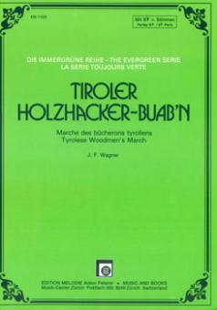 Tiroler Holzhacker-Buab´n 