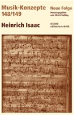Musik-Konzepte 148/149: Heinrich Isaac 