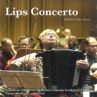 Friedrich Lips: Lips Concerto - CD (Bayan) 