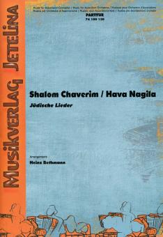 Shalom Chaverim / Hava Nagila 