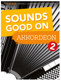 Sounds Good On Akkordeon Band 2 