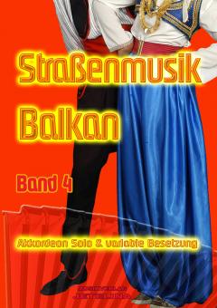 Straßenmusik Band 4 BALKAN 